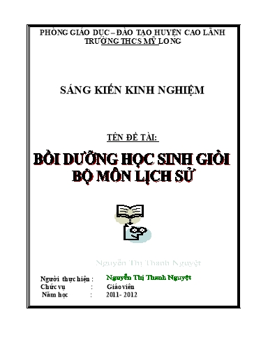 Sáng kiến kinh nghiệm Bồi dưỡng học sinh giỏi bộ môn Lịch sử Sáng kiến kinh nghiệm Bồi dưỡng học sinh giỏi bộ môn Lịch sử