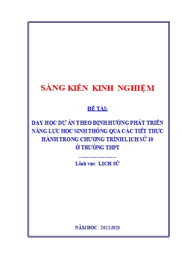 Sáng kiến kinh nghiệm DHDA theo định hướng phát triển năng lực học sinh thông qua các tiết thực hành trong chương trình Lịch sử lớp 10 ở trường THPT
