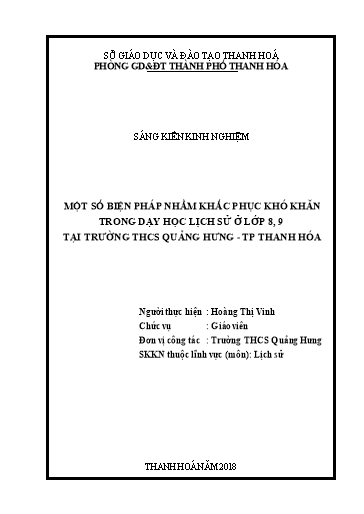 Sáng kiến kinh nghiệm Một số biện pháp nhằm khắc phục những khó khăn trong dạy học Lịch sử lớp 8, 9 tại trường THCS Quảng Hưng - TP Thanh Hóa