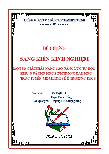 Sáng kiến kinh nghiệm Một số giải pháp nâng cao năng lực tự học hiệu quả cho học sinh trong dạy học trực tuyến môn Lịch sử ở trường THCS