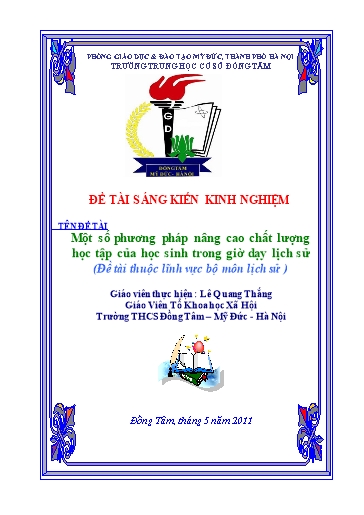 Sáng kiến kinh nghiệm Một số phương pháp nâng cao chất lượng học tập của học sinh trong giờ dạy lịch sử