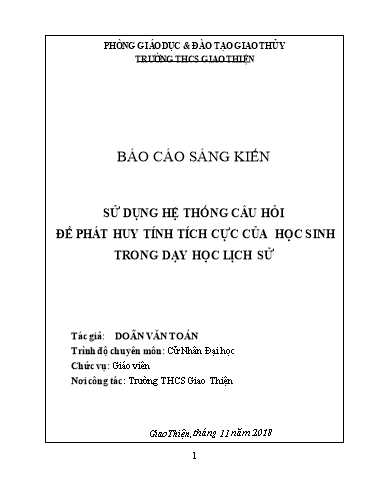Sáng kiến kinh nghiệm Sử dụng hệ thống câu hỏi để phát huy tính tích cực của học sinh trong dạy học Lịch sử Sáng kiến kinh nghiệm Sử dụng hệ thống câu hỏi để phát huy tính tích cực của học sinh trong dạy học Lịch sử