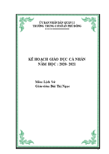 Sáng kiến kinh nghiệm Sử dụng phương pháp đóng vai để nâng cao hiệu quả dạy học Lịch sử nhằm góp phần khơi dậy cho các em niềm hứng thú học tập bộ môn Sáng kiến kinh nghiệm Sử dụng phương pháp đóng vai để nâng cao hiệu quả dạy học Lịch sử nhằm góp phần khơi dậy cho các em niềm hứng thú học tập bộ môn