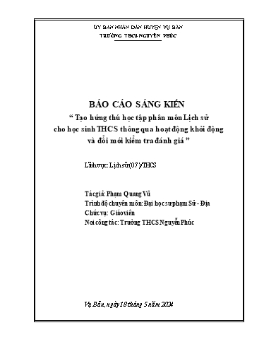Sáng kiến kinh nghiệm Tạo hứng thú học tập phân môn Lịch sử cho học sinh THCS thông qua hoạt động khởi động và đổi mới kiểm tra đánh giá Sáng kiến kinh nghiệm Tạo hứng thú học tập phân môn Lịch sử cho học sinh THCS thông qua hoạt động khởi động và đổi mới kiểm tra đánh giá
