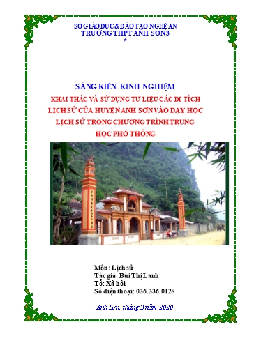 Sáng kiến kinh nghiệm Khai thác và sử dụng tư liệu các di tích lịch sử của huyện Anh Sơn vào dạy học lịch sử trong chương trình trung học phổ thông Sáng kiến kinh nghiệm Khai thác và sử dụng tư liệu các di tích lịch sử của huyện Anh Sơn vào dạy học lịch sử trong chương trình trung học phổ thông