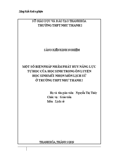 Sáng kiến kinh nghiệm Một số biện pháp nhằm phát huy năng lực tự học của học sinh trong ôn luyện học sinh mũi nhọn môn Lịch sử ở trường THPT Như Thanh 2 Sáng kiến kinh nghiệm Một số biện pháp nhằm phát huy năng lực tự học của học sinh trong ôn luyện học sinh mũi nhọn môn Lịch sử ở trường THPT Như Thanh 2