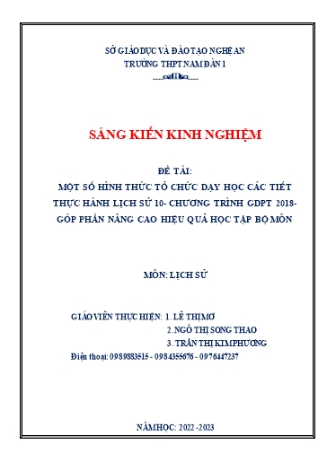 Sáng kiến kinh nghiệm Một số hình thức tổ chức dạy học các tiết thực hành Lịch sử 10 - Chương trình phổ thông 2018 - Góp phần nâng cao hiệu quả học tập bộ môn Sáng kiến kinh nghiệm Một số hình thức tổ chức dạy học các tiết thực hành Lịch sử 10 - Chương trình phổ thông 2018 - Góp phần nâng cao hiệu quả học tập bộ môn