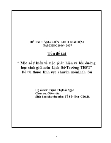 Sáng kiến kinh nghiệm Một số ý kiến về việc phát hiện và bồi dưỡng học sinh giỏi môn Lịch Sử Trường THPT Sáng kiến kinh nghiệm Một số ý kiến về việc phát hiện và bồi dưỡng học sinh giỏi môn Lịch Sử Trường THPT