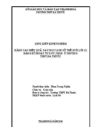 Sáng kiến kinh nghiệm Nâng cao hiệu quả dạy học Lịch sử thế giới lớp 12 bằng Kĩ thuật tư duy 5W1H ở trường THPT Bá Thước