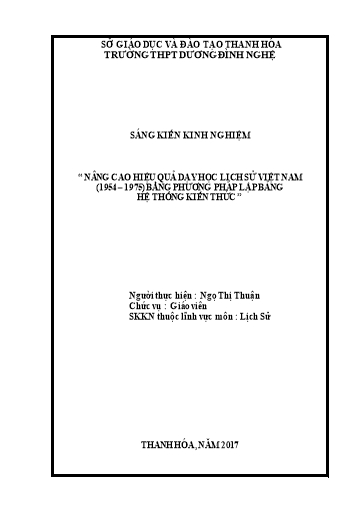 Sáng kiến kinh nghiệm Nâng cao hiệu quả dạy học Lịch sử Việt Nam từ 1945 - 1975 bằng phương pháp lập bảng hệ thống kiến thức