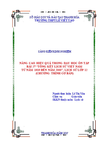 Sáng kiến kinh nghiệm Nâng cao hiệu quả trong dạy học ôn tập bài 27: “Tổng kết lịch sử Việt Nam từ năm 1919 đến năm 2000”, Lịch sử lớp 12