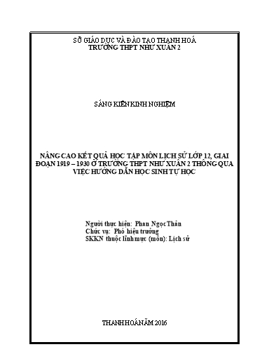 Sáng kiến kinh nghiệm Nâng cao kết quả học tập môn Lịch sử lớp 12, giai đoạn 1919 - 1930 ở trường THPT Như Xuân 2 thông qua việc hướng dẫn học sinh tự học