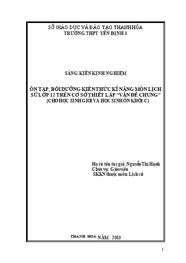 Sáng kiến kinh nghiệm Ôn tập, bồi dưỡng kiến thức kĩ năng môn Lịch sử lớp 12 trên cơ sở thiết lập “vấn đề chung”