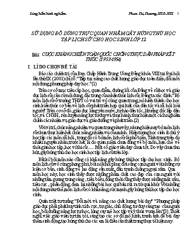 Sáng kiến kinh nghiệm Sử dụng đồ dùng trực quan nhằm gây hứng thú học tập lịch sử cho học sinh lớp 12 ở bài ''Cuộc kháng chiến toàn quốc chống thực dân Pháp kết thúc (1953 - 1954)''