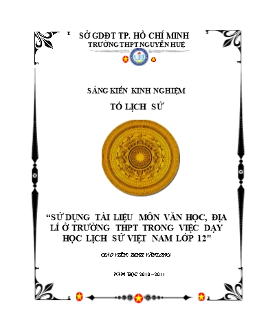 Sáng kiến kinh nghiệm Sử dụng tài liệu môn Văn học, Địa lí ở trường THPT trong việc dạy học Lịch sử Việt Nam lớp 12