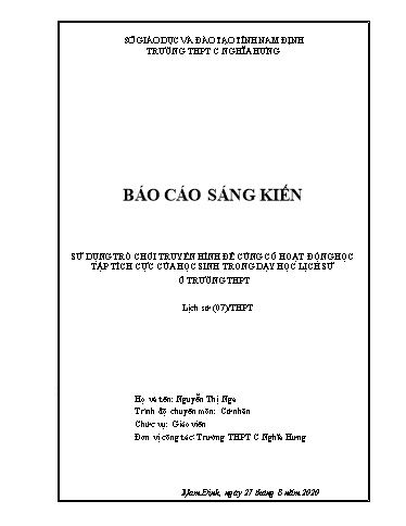 Sáng kiến kinh nghiệm Sử dụng trò chơi truyền hình để củng cố hoạt động học tập tích cực của học sinh trong dạy học lịch sử ở trường THPT Sáng kiến kinh nghiệm Sử dụng trò chơi truyền hình để củng cố hoạt động học tập tích cực của học sinh trong dạy học lịch sử ở trường THPT