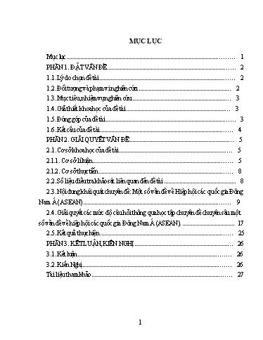 SKKN Giúp học sinh giỏi giải quyết các câu hỏi, bài tập ở mức độ vận dụng cao qua việc học tập Chuyên đề chuyên sâu Một số vấn đề về hiệp hội các quốc gia Đông Nam Á (ASEAN)
