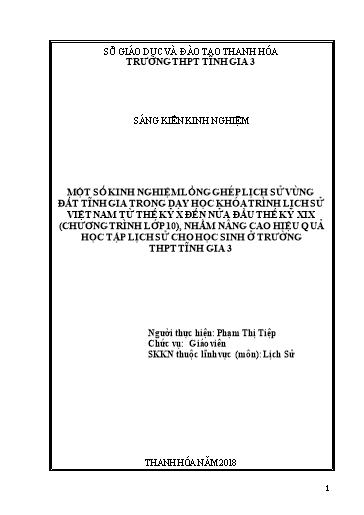SKKN Một số kinh nghiệm lồng ghép lịch sử vùng đất Tĩnh Gia trong dạy học khóa trình lịch sử Việt Nam từ thế kỉ X đến nửa đầu thế kỉ XIX (Chương trình lớp 10) SKKN Một số kinh nghiệm lồng ghép lịch sử vùng đất Tĩnh Gia trong dạy học khóa trình lịch sử Việt Nam từ thế kỉ X đến nửa đầu thế kỉ XIX (Chương trình lớp 10)