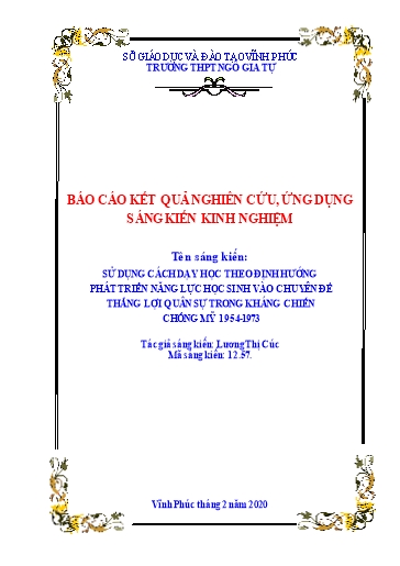 SKKN Sử dụng cách dạy học theo định hướng phát triển năng lực học sinh vào Chuyên đề thắng lợi quân sự trong kháng chiến chống Mỹ 1954 - 1973