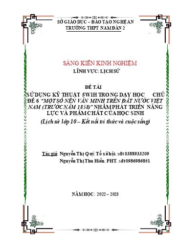 SKKN Sử dụng kỹ thuật 5W1H trong dạy học Chủ đề 6 “Một số nền văn minh trên đất nước Việt Nam (trước năm 1858)” nhằm phát triển năng lực và phẩm chất của học sinh (Lịch sử lớp 10 - KNTTVCS)