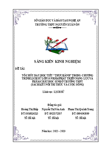 SKKN Tổ chức dạy học tiết “Thực hành” trong chương trình Lịch sử lớp 10 nhằm phát triển năng lực và phẩm chất học sinh ở trường THPT (Bộ sách kết nối tri thức và cuộc sống) SKKN Tổ chức dạy học tiết “Thực hành” trong chương trình Lịch sử lớp 10 nhằm phát triển năng lực và phẩm chất học sinh ở trường THPT (Bộ sách kết nối tri thức và cuộc sống)